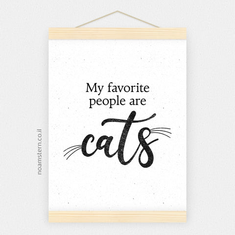 הדפס האנשים האהובים עליי הם חתולים